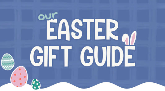 Easter Gift Guide